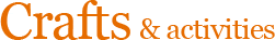 Crafts & activities