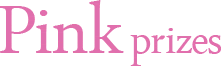 Pink prizes